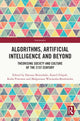 Book cover of: Algorithms, Artificial Intelligence and Beyond. By: Dariusz Brzezinski