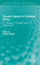Book cover of: Forced Labour in Colonial Africa