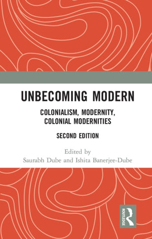Unbecoming Modern