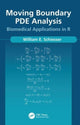 Book cover of: Moving Boundary PDE Analysis. By: W. E. Schiesser