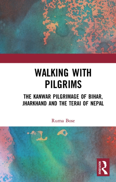 Book cover of: Walking with Pilgrims. By: Ruma Bose