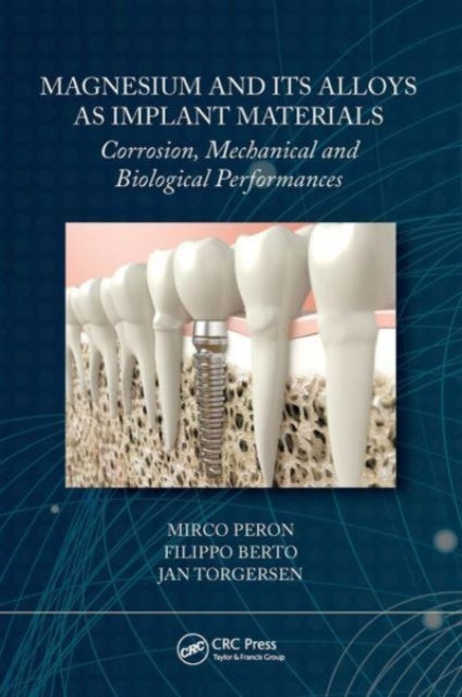 Book cover of: Magnesium and Its Alloys as Implant Materials. By: Jan Torgersen