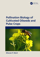 Book cover of: Pollination Biology of Cultivated Oil Seeds and Pulse Crops. By: Dp Abrol