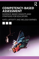 Book cover of: Competency-based Assessment. By: Kate Lafferty