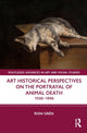 Book cover of: Art Historical Perspectives on the Portrayal of Animal Death