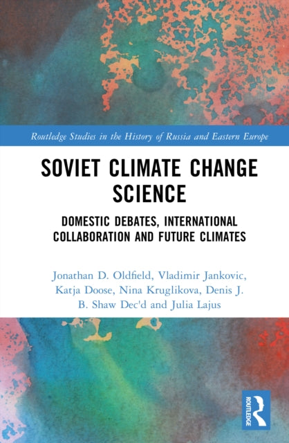 Book cover of: Soviet Climate Change Science