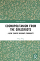 Book cover of: Cosmopolitanism from the Grassroots. By: Ping Song