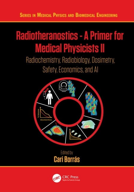 Book cover of: Radiotheranostics: A Primer for Medical Physicists II