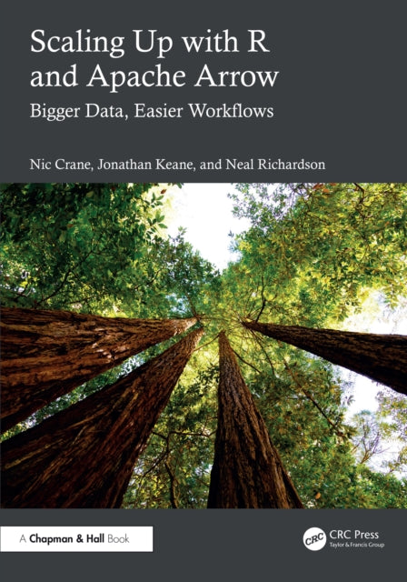 Book cover of: Scaling Up with R and Apache Arrow