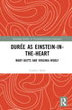 Book cover of: Duree as Einstein-in-the-Heart. By: Candice Lee Kent