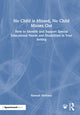 Book cover of: No Child is Missed, No Child Misses Out. By: Hannah Moloney