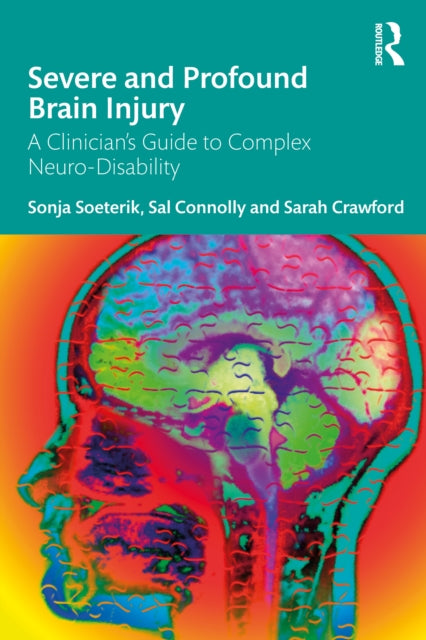 Book cover of: Severe and Profound Brain Injury