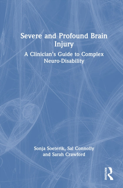 Book cover of: Severe and Profound Brain Injury
