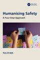 Book cover of: Humanising Safety. By: Tim D'Ath