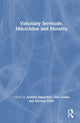 Book cover of: Voluntary Servitude. Masochism and Morality