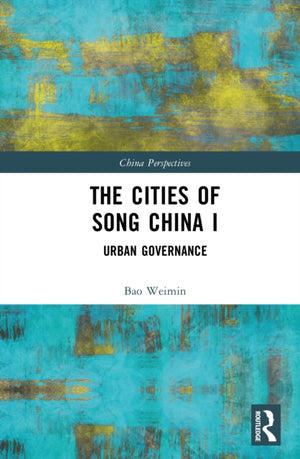 The Cities of Song China I
