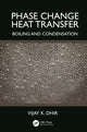 Book cover of: Phase Change Heat Transfer