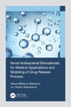 Book cover of: Novel Antibacterial Biomaterials for Medical Applications and Modeling of Drug Release Process