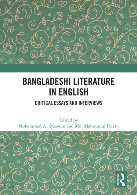 Book cover of: Bangladeshi Literature in English. By: Mohammad A. Quayum