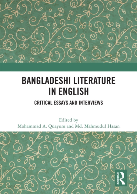 Book cover of: Bangladeshi Literature in English