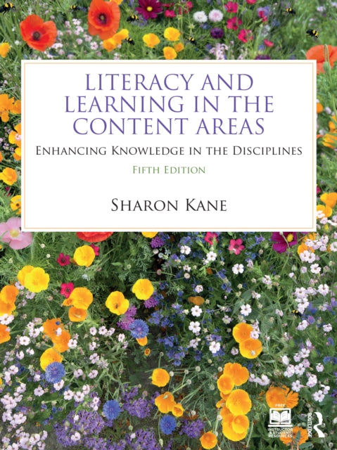 Book cover of: Literacy and Learning in the Content Areas. By: Sharon Kane