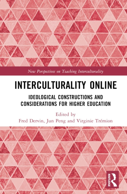 Book cover of: Interculturality Online. By: Fred Dervin