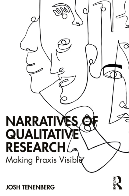Book cover of: Narratives of Qualitative Research