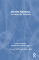 Book cover of: Identity-Affirming Literacies in Schools. By: Chantal Francois