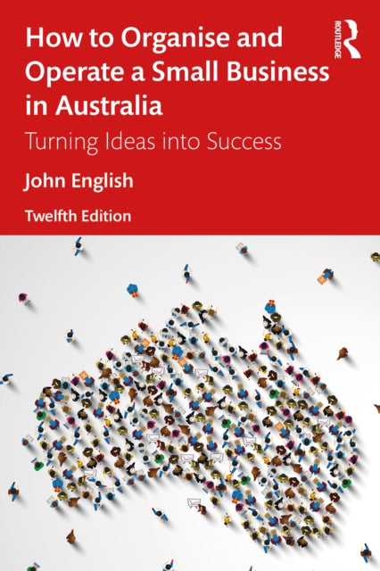 Book cover of: How to Organise and Operate a Small Business in Australia. By: English, John W.