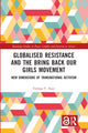 Book cover of: Globalised Resistance and the Bring Back Our Girls Movement. By: Titilope F. Ajayi