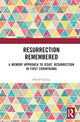 Book cover of: Resurrection Remembered. By: David Graieg