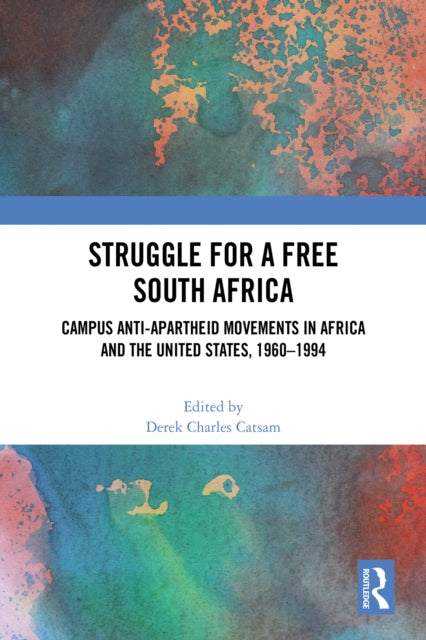 Book cover of: Struggle for a Free South Africa