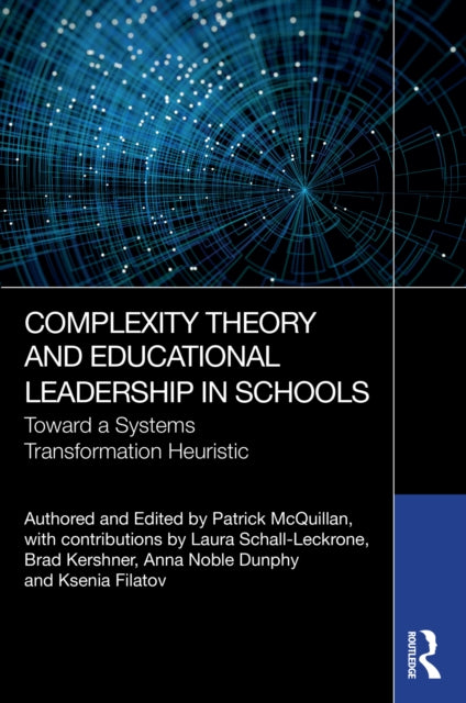 Book cover of: Complexity Theory and Educational Leadership in Schools. By: Patrick McQuillan