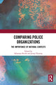 Book cover of: Comparing Police Organizations