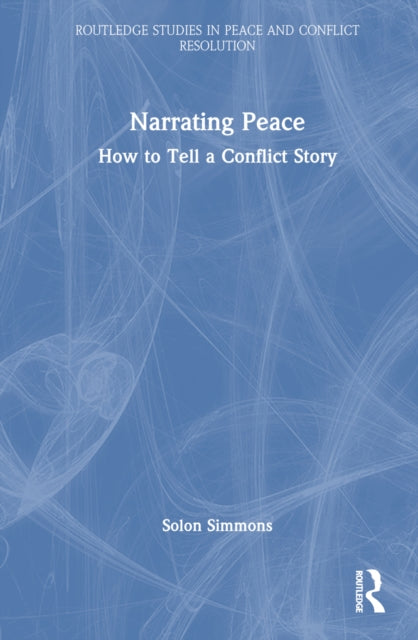 Book cover of: Narrating Peace