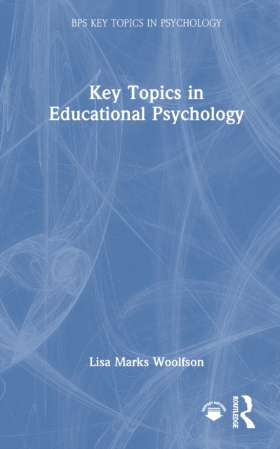 Book cover of: Key Topics in Educational Psychology