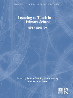 Learning to Teach in the Primary School