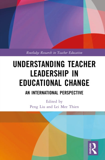 Book cover of: Understanding Teacher Leadership in Educational Change
