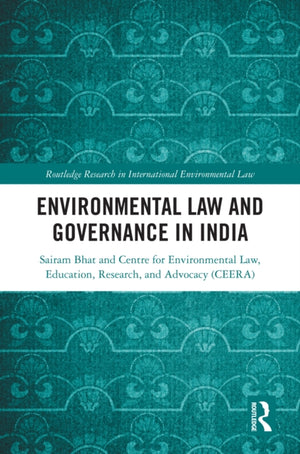 Environmental Law and Governance in India