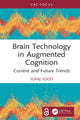 Book cover of: Brain Technology in Augmented Cognition. By: Suraj Sood