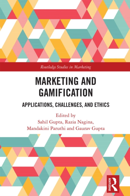 Book cover of: Marketing and Gamification. By: Sahil Gupta