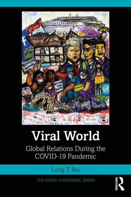 Book cover of: Viral World. By: Long T. Bui