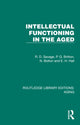 Book cover of: Intellectual Functioning in the Aged. By: R. D. Savage