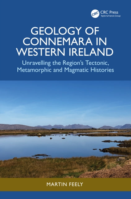 Book cover of: Geology of Connemara in Western Ireland. By: Martin Feely