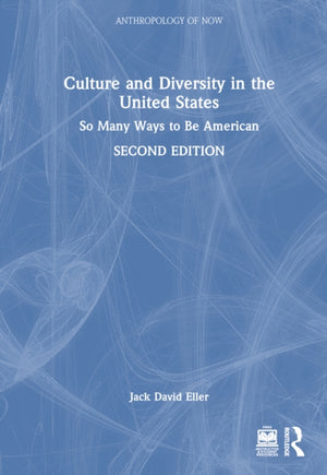Culture and Diversity in the United States