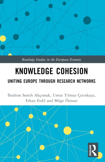 Book cover of: Knowledge Cohesion. By: Ibrahim Semih Akçomak