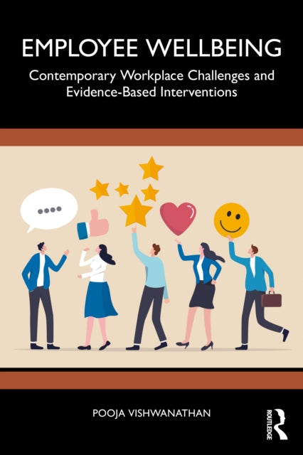 Book cover of: Employee Wellbeing. By: Pooja Vishwanathan
