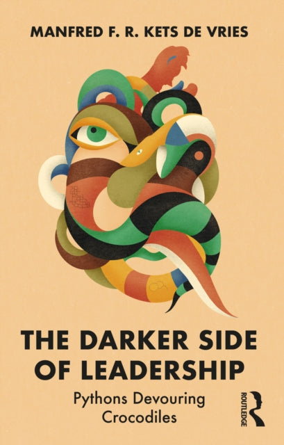 Book cover of: Darker Side of Leadership. By: Manfred F. R. Kets de Vries