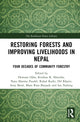 Book cover of: Restoring Forests and Improving Livelihoods in Nepal