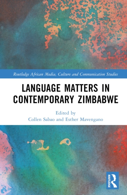 Book cover of: Language Matters in Contemporary Zimbabwe. By: Collen Sabao